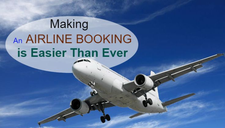 Making an Airline Booking is Easier Than Ever